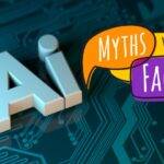 Bold written Text "AI Myth vs Facts